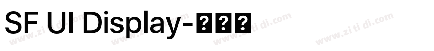 SF UI Display字体转换 SF UI Display字体转换